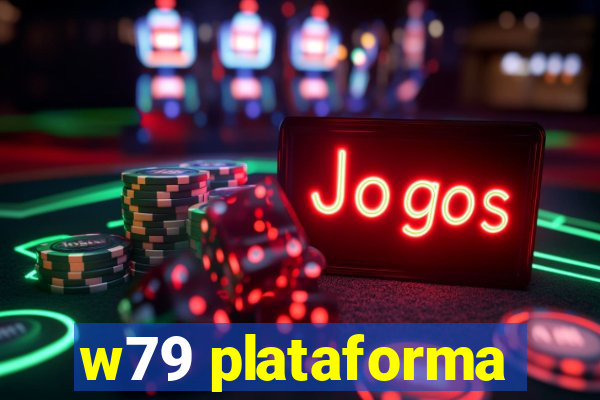 w79 plataforma